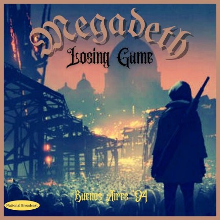 Megadeth-Losing-Game-Live-Buenos-Aires-2025-FLAC-PMEDIA.jpg