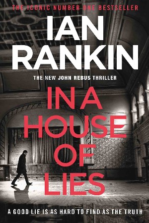 Ian-Rankin-In-a-House-of-Lies-2018.jpg