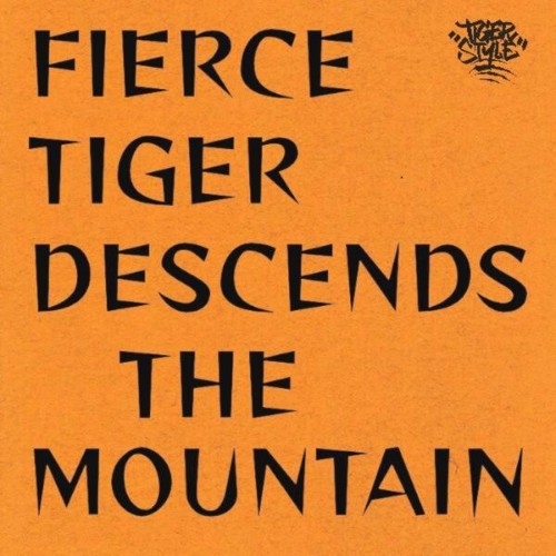 Tiger-Style-Fierce-Tiger-Descends-The-Mountain-WEB-2026-Fi-H.jpg