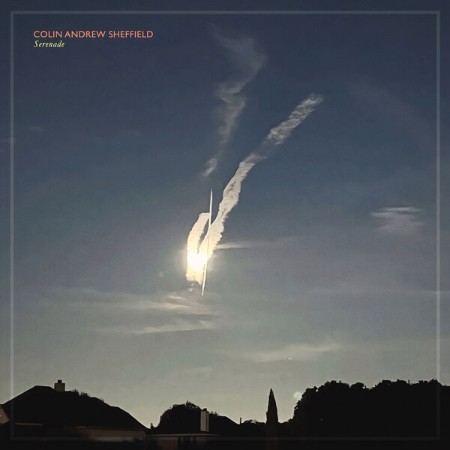 Colin-Andrew-Sheffield-Serenade-24-BIT-48-KHZ-WEB-FLAC-2025-OBZEN.jpg