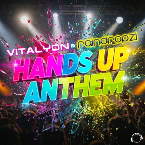 Vitalyon-and-Rain-Dropz-Hands-Up-Anthem-MMRD2103-WEB-2026-Zz-Zz.jpg