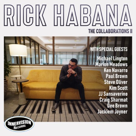 Rick-Habana-The-Collaborations-II-2025-FLAC-16bit-44-1k-Hz.jpg
