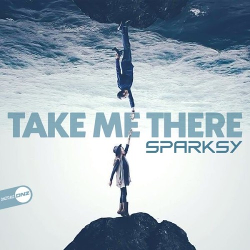 Sparksy-Take-Me-There-DNZF2462-SINGLE-WEB-2026-Zz-Zz.jpg