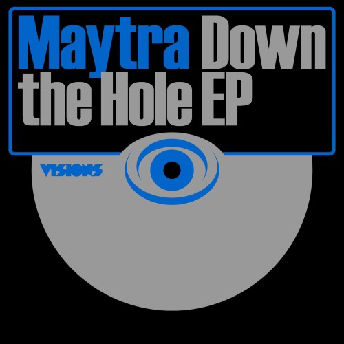 Maytra-Down-The-Hole-EP-VISIODIGI008-WEB-2026-BB.jpg