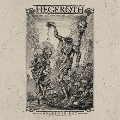 Hegeroth-Soaked-In-Rot-WEB-2026-ENTi-TLED.jpg