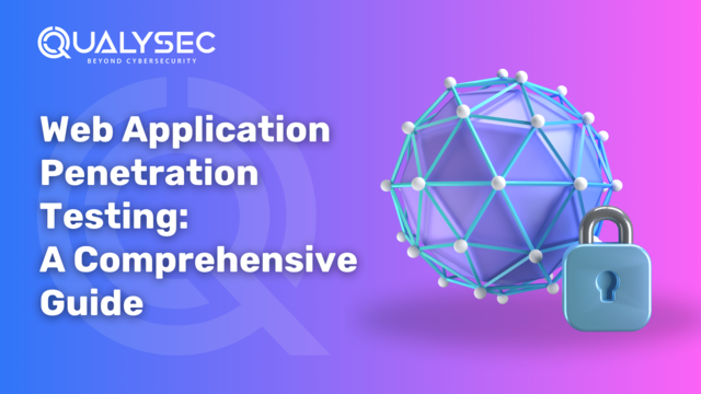 Web-Application-Penetration-Testing-A-Comprehensive-Guide.png