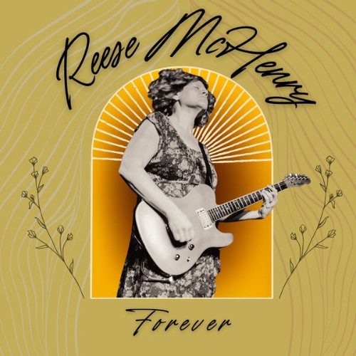 Reese-Mc-Henry-Forever-24BIT-88KHZ-WEB-FLAC-2026-OBZEN.jpg
