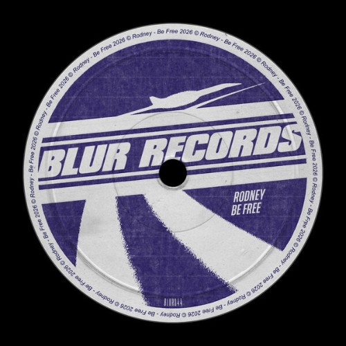 Rodney-Be-Free-BLUR344-SINGLE-WEB-2026-BB.jpg
