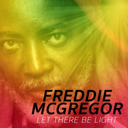 00-freddie-mcgregor-let-there-be-light-single-web-2026-pab.jpg