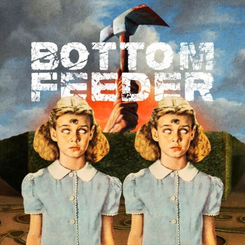Bottom-Feeder-I-24BIT-WEB-FLAC-2026-VEXED.jpg