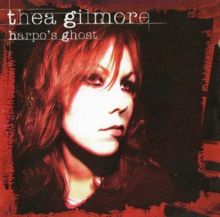 Thea-Gilmore-Harpos-Ghost-2006-FLAC.jpg