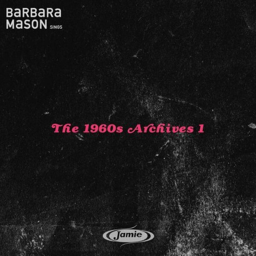 Barbara-Mason-The-1960s-Archives-I-EP-WEB-2026-ENRi-CH.jpg