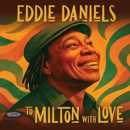 Eddie-Daniels-To-Milton-With-Love-16-BIT-WEB-FLAC-2025-OBZEN.jpg