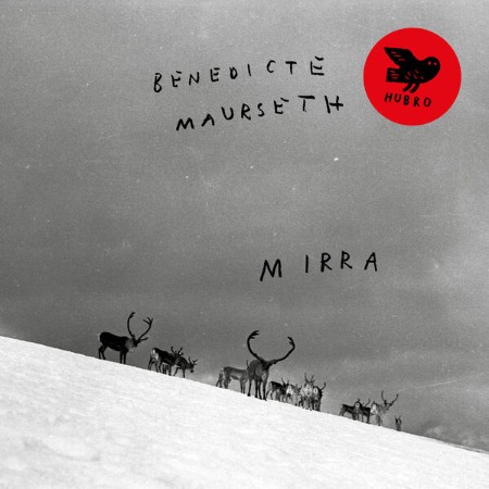 Benedicte-Maurseth-Mirra-2025-FLAC-16-BITS-44-1-KHZ-EICHBAUM.jpg