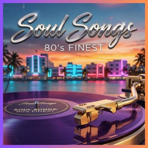 Soul-Songs-80s-Finest-2026.jpg
