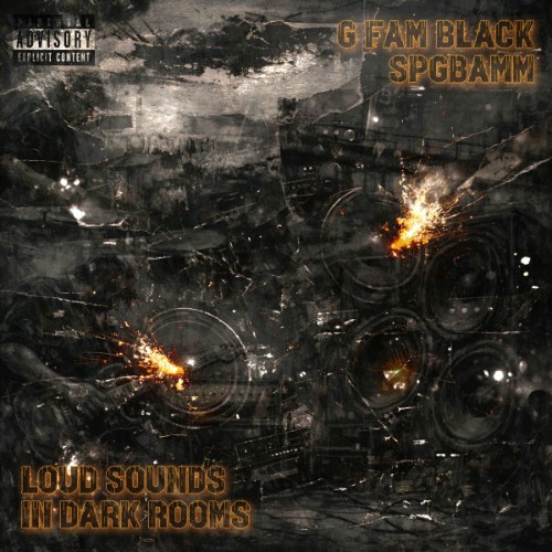 00-g-fam-black-x-spgbamm-loud-sounds-in-dark-rooms-web-2026-ftd.jpg