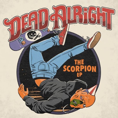 Dead-Alright-The-Scorpion-EP-24BIT-48KHZ-WEB-FLAC-2026-FLACCi-D.jpg