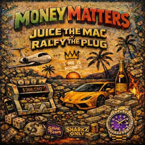 Juice-The-Mac-X-Ralfy-The-Plug-Money-Matters-EP-WEB-2026-ENRi-CH.jpg