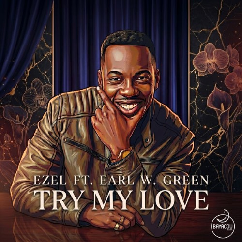 Ezel-x-Earl-W-Green-Try-My-Love-BYC39-WEB-2026-BB.jpg