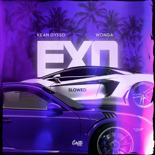 KEAN-DYSSO-x-Wonga-Exo-Slowed-WEB-2026-MONGOS.jpg