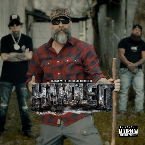 00-jamwayne-keith-cash-and-marcotic-handle-it-single-web-2026.jpg