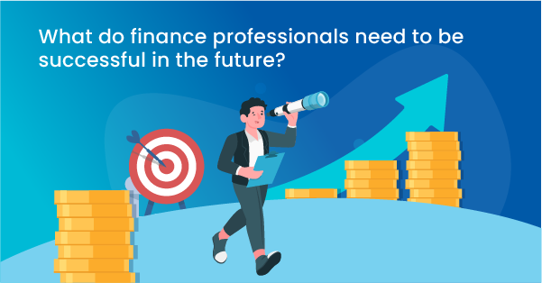 What-do-finance-professionals-need-to-be-successful-in-the-future.png