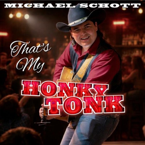 Michael-Schott-Thats-My-Honky-Tonk-EP-16BIT-WEB-FLAC-2026-ENRi-CH.jpg