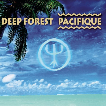 Deep-Forest-Pacifique-2000-Soundtrack-Flac-16-44.jpg