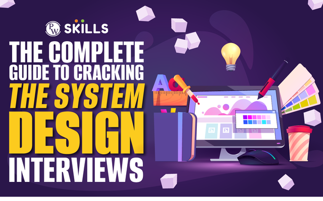 The-complete-guide-to-cracking-the-System-Design-interview-1.png