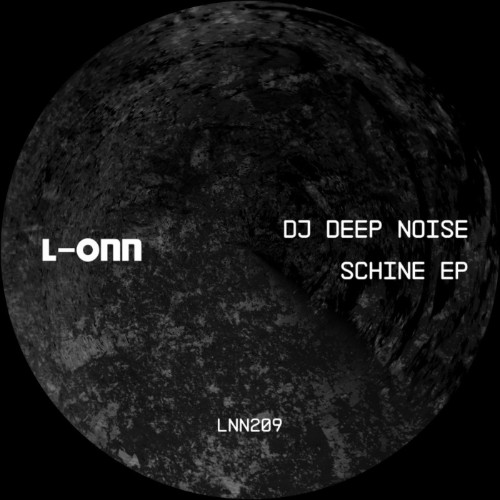 00-dj-deep-noise-schine-ep-lnn209-web-2026-cover.jpg