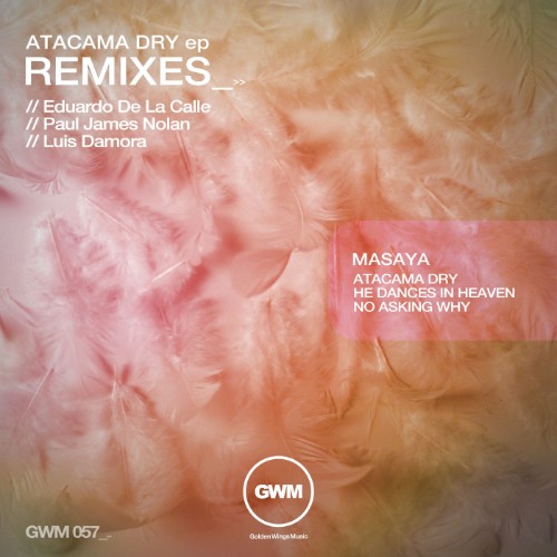 00-masaya-ch-atacama-dry-remixes-gwm057-web-2026-cover.jpg