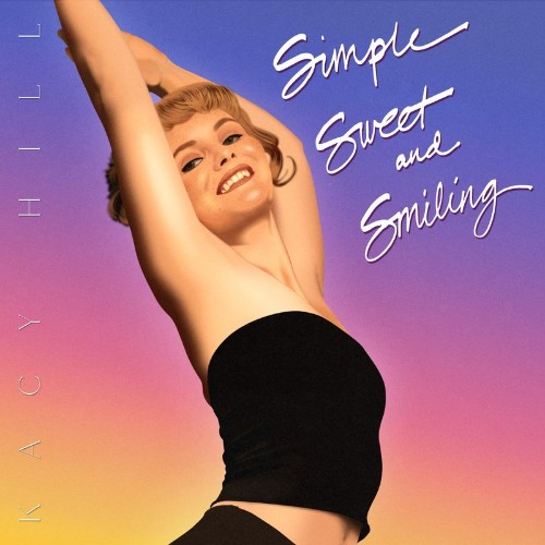 2021-Kacy-Hill-Simple-Sw-eet-and-Smiling.jpg