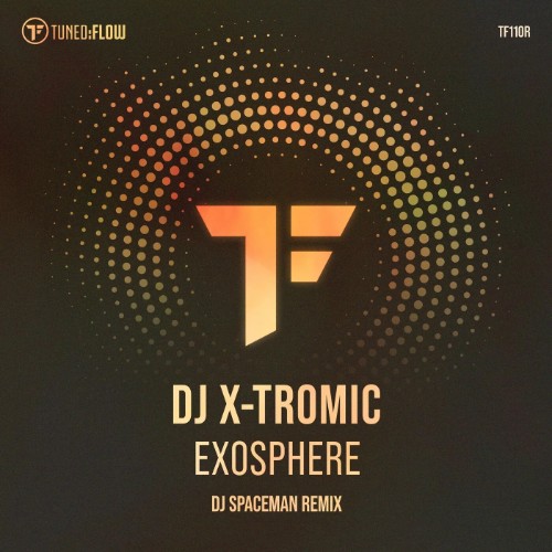 00-dj-x-tromic-exosphere-dj-spaceman-remix-tf110rx-web-2026.jpg