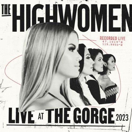 The-Highwomen-Live-At-The-Gorge-2023-16BIT-WEB-FLAC-2026-ENRi-CH.jpg