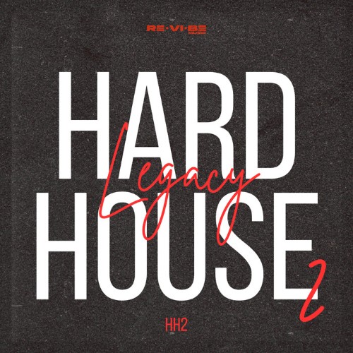 VA-Hard-House-Legacy-Vol-2-RMSHH2-WEB-2025-i-DC.jpg