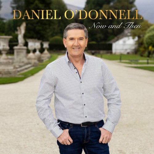 Daniel-ODonnell-Now-and-Then.jpg