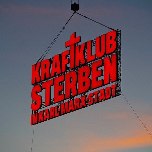 Kraftklub-2025-Sterben-in-Karl-Marx-Stadt.jpg