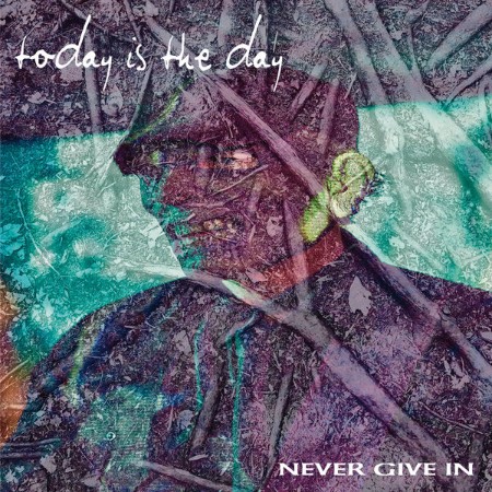 Today-Is-The-Day-Never-Give-In-24BIT-96KHZ-WEB-FLAC-2025-FLACCi-D.jpg