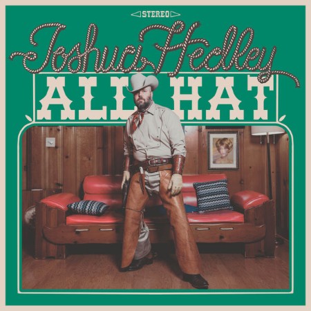 Joshua-Hedley-All-Hat-24BIT-96KHZ-WEB-FLAC-2025-OBZEN.jpg