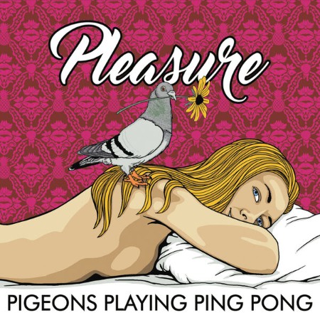Pigeons-Playing-Ping-Pong-Pleasure-16-BIT-WEB-FLAC-2016-OBZEN.jpg