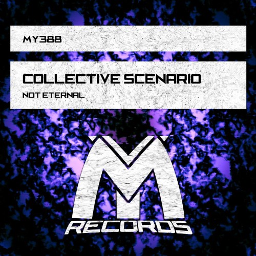 Collective-Scenario-Not-Eternal-MY388-WEB-2026-DJ.jpg