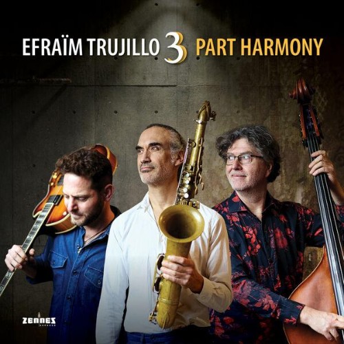 Efraim-Trujillo-3-PART-HARMONY-WEB-2026-ENRi-CH.jpg