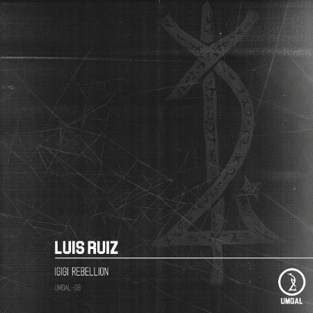 Luis-Ruiz-Igigi-Rebellion-UMGAL08-24BIT-WEB-FLAC-2025-WAVED.jpg
