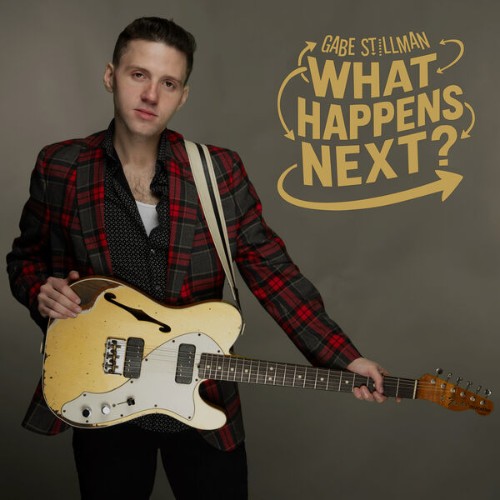 Gabe-Stillman-What-Happens-Next-24BIT-44KHZ-WEB-FLAC-2026-OBZEN.jpg