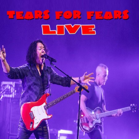 Tears-For-Fears-Live-in-Concert-Live-2018-Rock-Flac-16-44.jpg