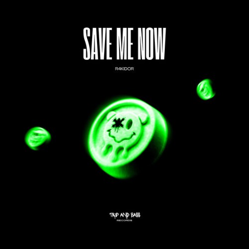 R4KIDOR-Save-Me-Now-TAB612-WEB-2026-Zz-Zz.jpg