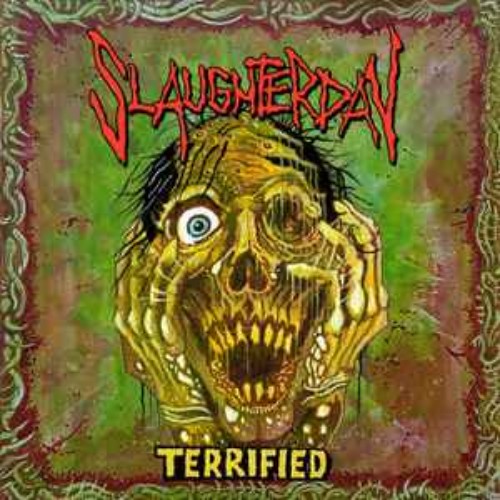 Slaughterday-Terrified-16BIT-WEB-FLAC-2025-VEXED.jpg