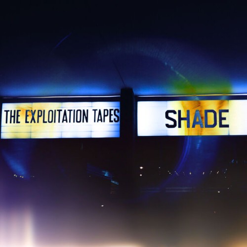 Shade-The-Exploitation-Tapes-EP-24BIT-WEB-FLAC-2026-STONERD.jpg
