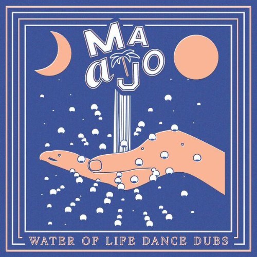 Maajo-Water-of-Life-Dance-Dubs-WEB-2026-ENRi-CH.jpg