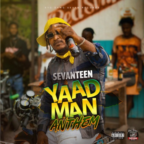 00-sevanteen-yaad-man-anthem-single-web-2026-pab.jpg